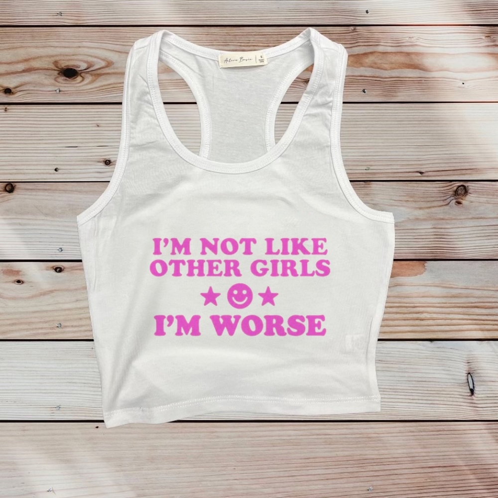 Not like other girls crop top